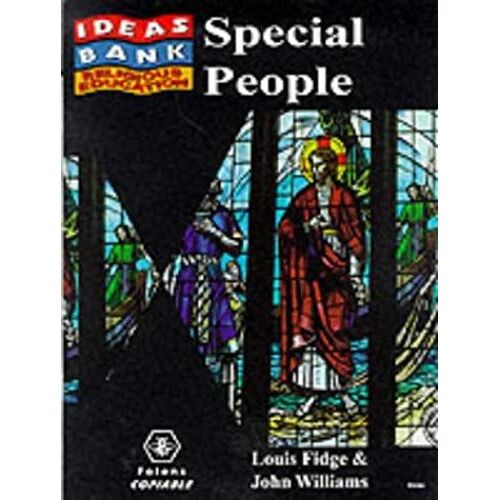 Religious Education: Key Stage 2: Special People (Ideas Bank)