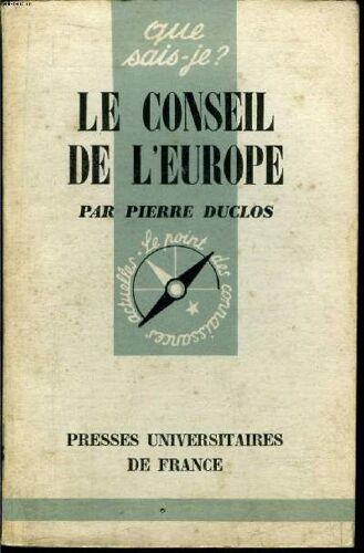 Que Sais-Je? N° 885 Le Conseil De L Europe