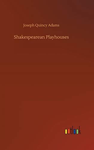 Shakespearean Playhouses