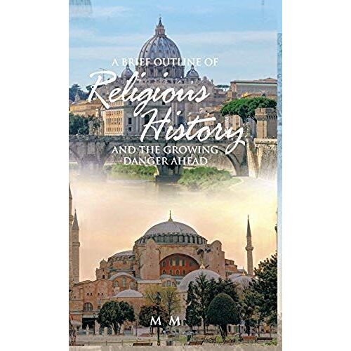 A Brief Outline Of Religious History