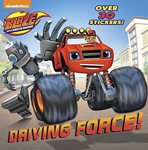 Driving Force! (Blaze And The Monster Machines)