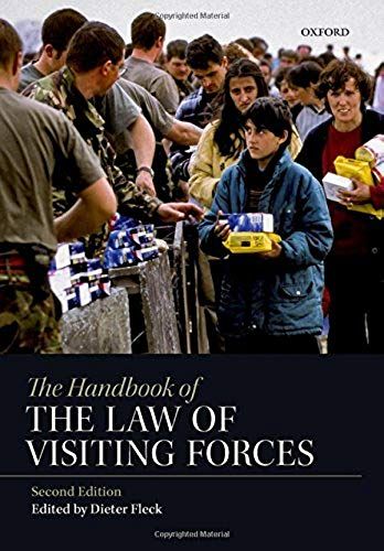 Handb Of Law Of Visiting Forces 2e C