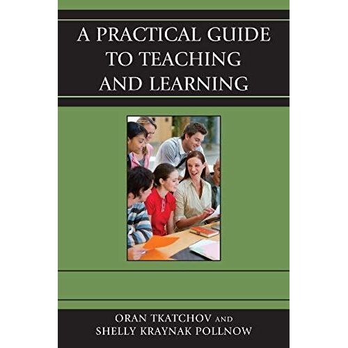 Practical Guide To Teaching And Learning
