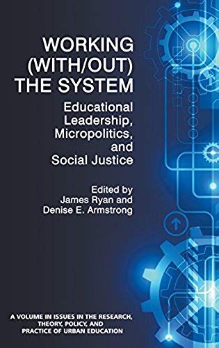 Working (With/Out) The System