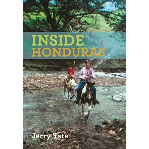 Inside Honduras