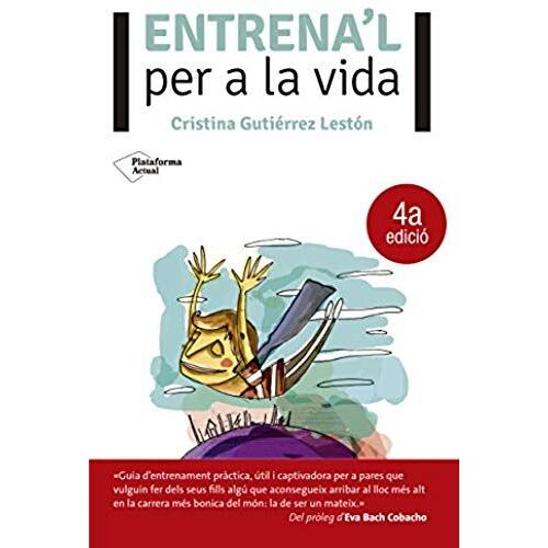 Entrena'l Per A La Vida