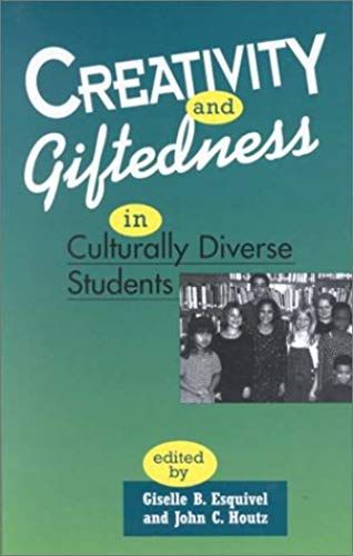 Creativity And Giftedness In Culturally Diverse Students (Perspectives On Creativity)