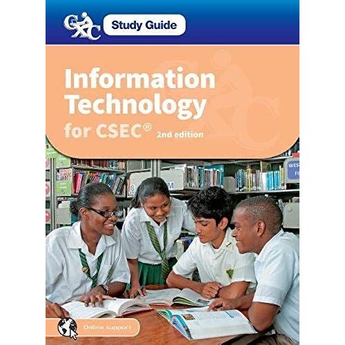 Information Technology For Csec: Cxc Study Guide: Information Technology For Csec