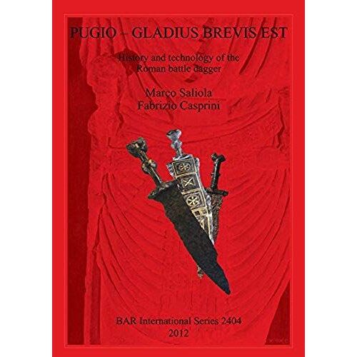 Pugio - Gladius Brevis Est