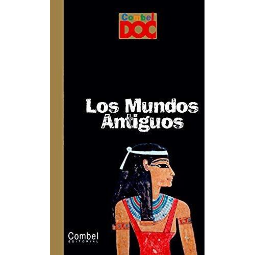 Loizeau, C: Mundos Antiguos