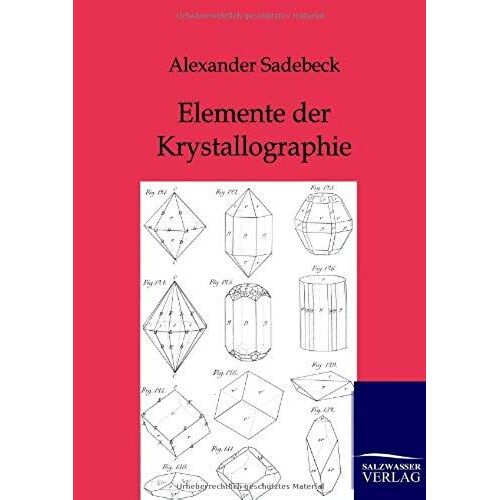 Elemente Der Krystallographie