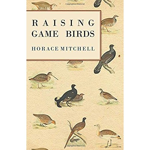 Raising Game Birds