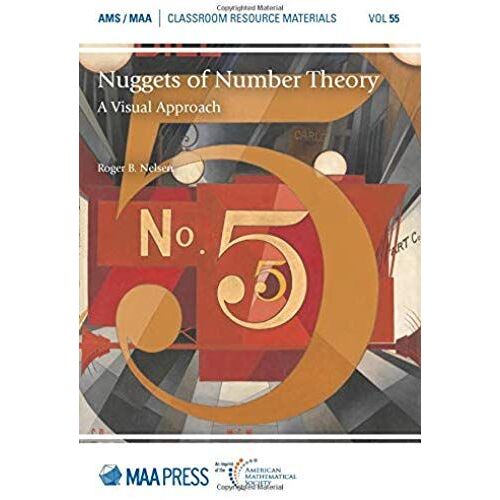 Nuggets Of Number Theory : A Visual Approach