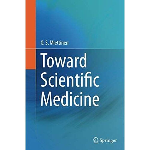 Toward Scientific Medicine