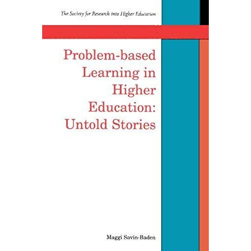 Problem-Based Learning In Higher Education: Untold Stories