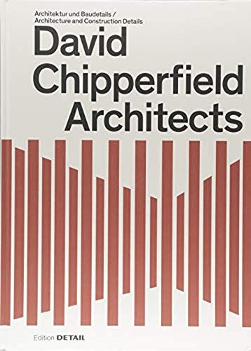 David Chipperfield Architects: Architektur Und Baudetails / Architecture And Construction Details