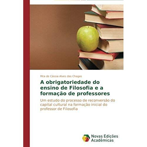 A Obrigatoriedade Do Ensino De Filosofia E A Formação De Professores