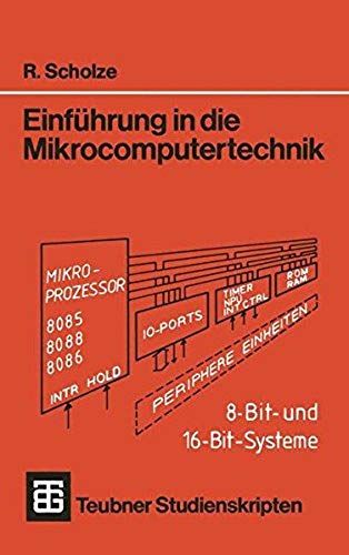 Einführung In Die Mikrocomputertechnik