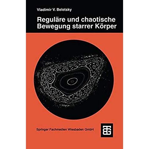 Reguläre Und Chaotische Bewegung Starrer Körper