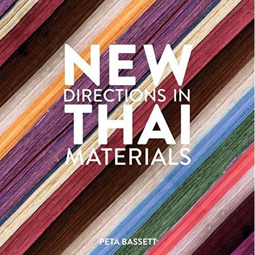 New Directions In Thai Materials