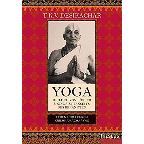 Yoga - Heilung Von Körper Und Geist Jenseits Des Bekannten