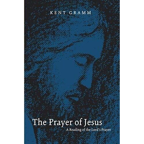 The Prayer Of Jesus