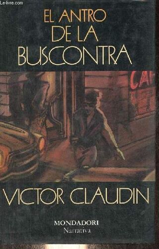 El Antro De La Buscontra - Coleccion Narrativa.