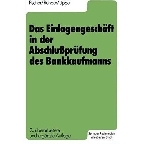 Das Einlagengeschäft In Der Abschlußprüfung Des Bankkaufmanns