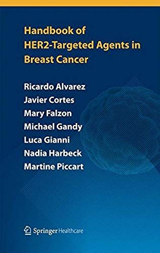 Handbook Of Her2-Targeted Agents In Breast Cancer