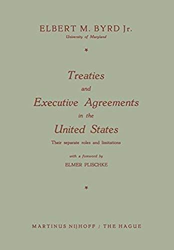 Treaties And Executive Agreements In The United States