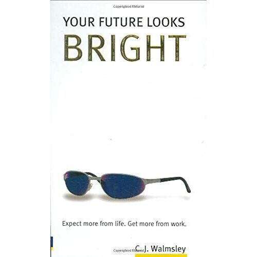 Your Future Looks Bright