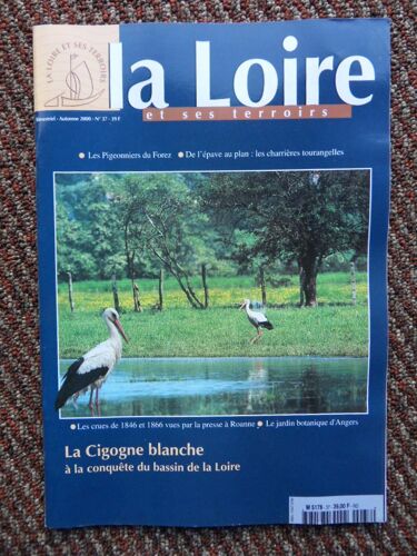 La Loire Et Ses Terroirs N°37-Automne 2000