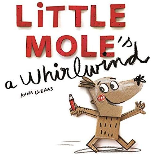 Little Mole Is A Whirlwind