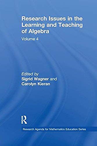 Research Issues In The Learning And Teaching Of Algebra