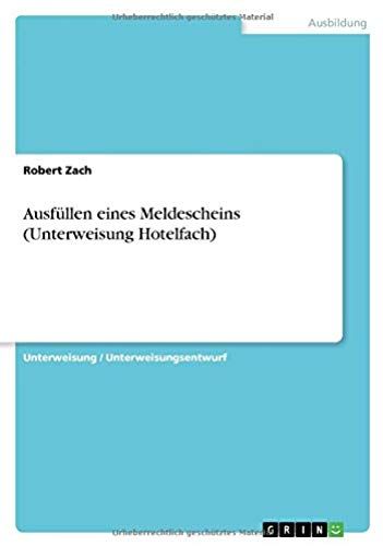 Ausfüllen Eines Meldescheins (Unterweisung Hotelfach)