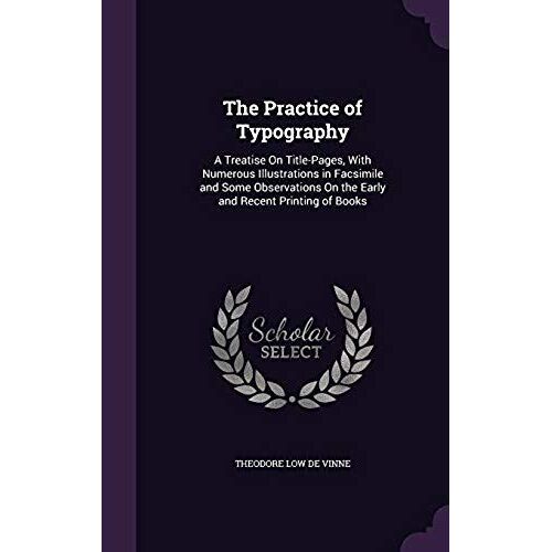 The Practice Of Typography