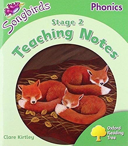 Oxford Reading Tree: Level 2: More Songbirds Phonics: Teaching Notes