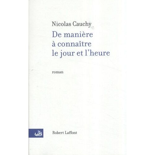 De Manière À Connaître Et Le Jour Et L'heure