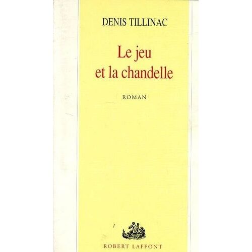 Le Jeu Et La Chandelle