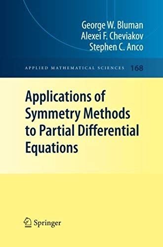 Applications Of Symmetry Methods To Partial Differential Equations