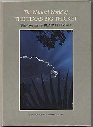 The Natural World Of The Texas Big Thicket