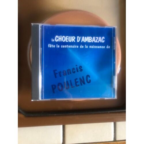 Le Choeur D Ambazac Fete Le Centenaire De La Naissance De Francis Poulenc