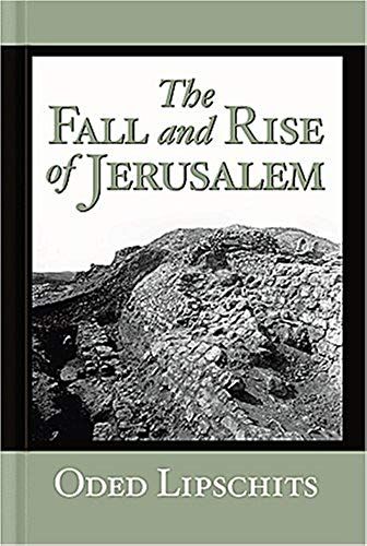 The Fall And Rise Of Jerusalem