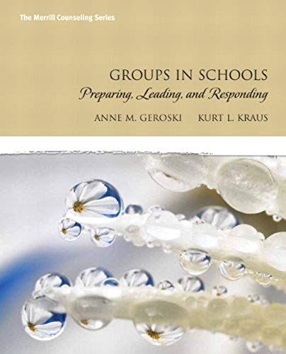 Groups In Schools: Preparing, Leading, And Responding