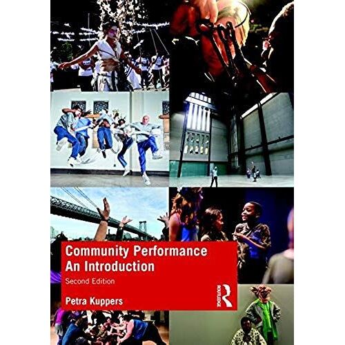 Community Performance Bundle: Community Performance: An Introduction (Volume 1)