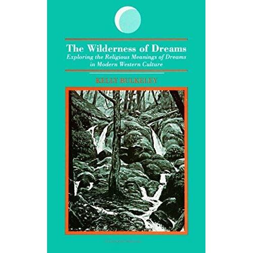 The Wilderness Of Dreams