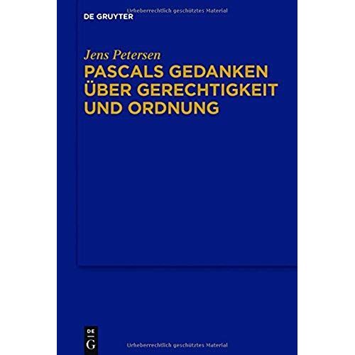 Pascals Gedanken Über Gerechtigkeit Und Ordnung