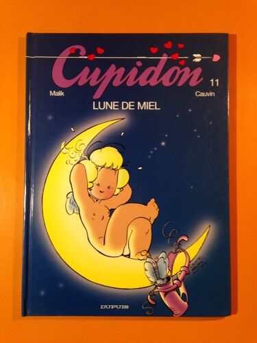 Cauvin - Malik - Cupidon 11 Édition Originale Eo - Lune De Miel -