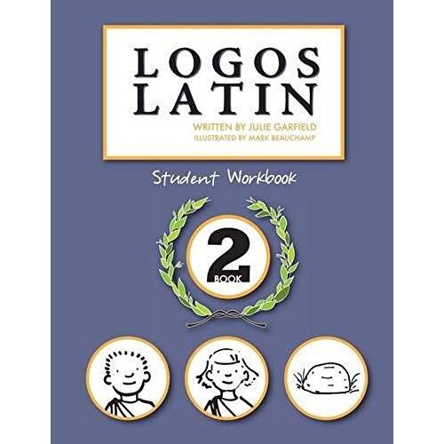 Logos Latin 2 Student Workbook