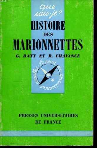 Que Sais-Je? N° 845 Histoire Des Marionnettes